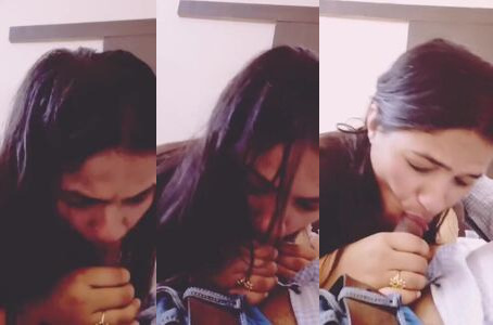 Horny Indian GF Taniya Sucking a Huge Dick and Swallowing Cum